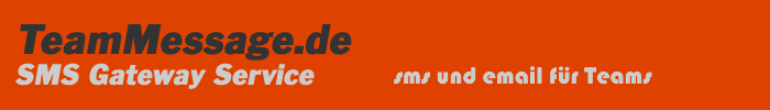TeamMessage.de SMS Gateway Service TeamMessage.de SMS Gateway Service
